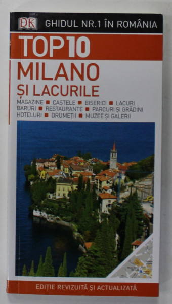 TOP 10 , MILANO SI LACURILE , GHID DE CALATORIE IN LIMBA ROMANA de REID BRAMBLETT , 2018