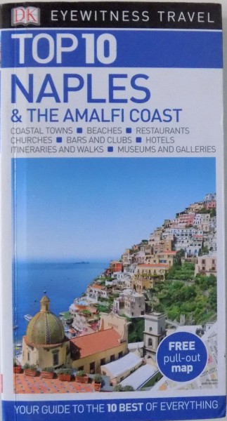 TOP 10 NAPLES & THE AMALFI COAST by JEFFREY KENNEDY