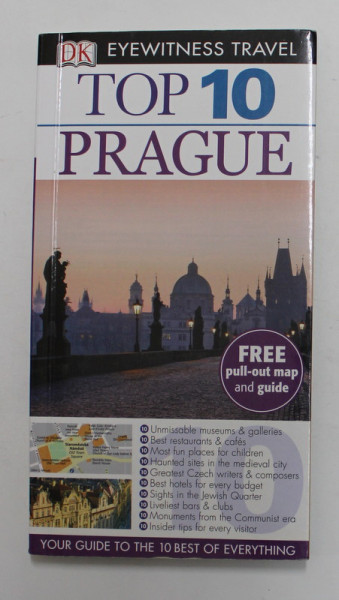 TOP 10 - PRAGUE - EYEWITNESS TRAVEL GUIDE by THEODORE SCHWINKE , 2012