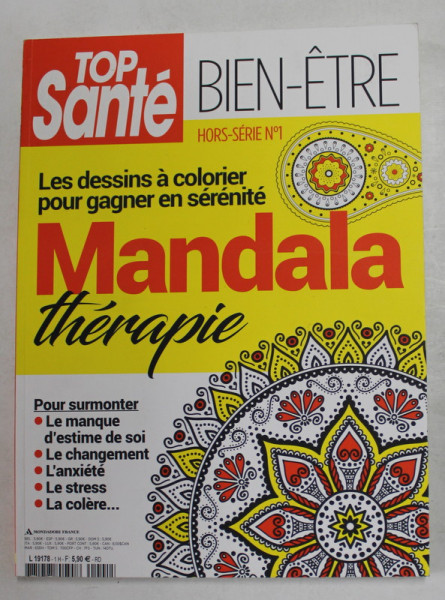 TOP SANTE , LES DESSINS A COLORIER POUR GAGNER EN SERENITE , MANDALA THERAPIE , 2016