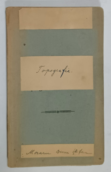 TOPOGRAFIE , MANUAL , PERIOADA INTERBELICA , LIPSA PAGINA DE TITLU* , COPERTA  CU ETICHETE LIPITE PESTE TEXTUL ORIGINAL