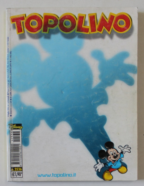 TOPOLINO , BENZI DESENATE CU TEXT IN LIMBA ITALIANA , NO. 2536 , 2004