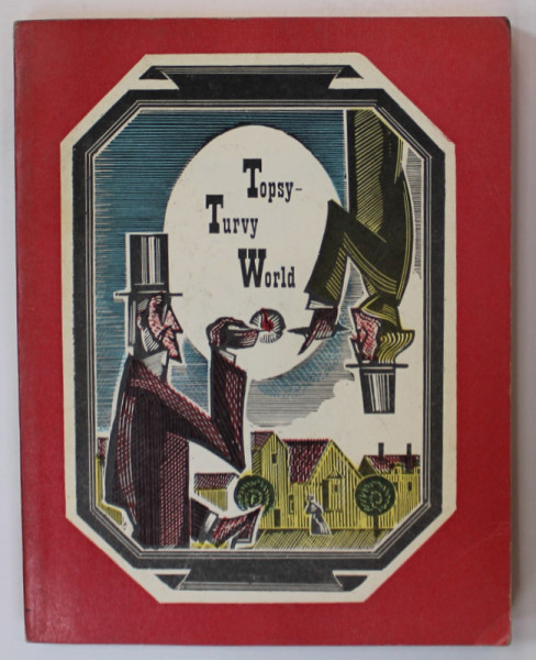TOPSY - TURVY WORLD , ENGLISH HUMOUR IN VERSE , 1974