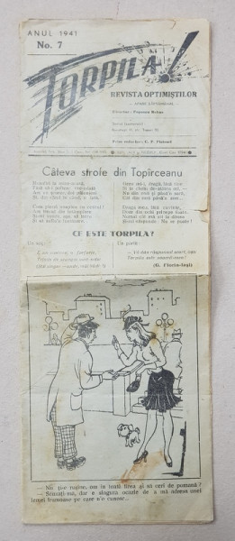 TORPILA - REVISTA OPTIMISTILOR , NO . 7 , ANUL 1941