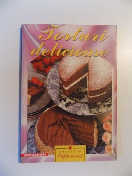 TORTURI DELICIOASE , 2000