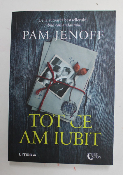 TOT CE AM IUBIT de PAM JENOFF , 2022