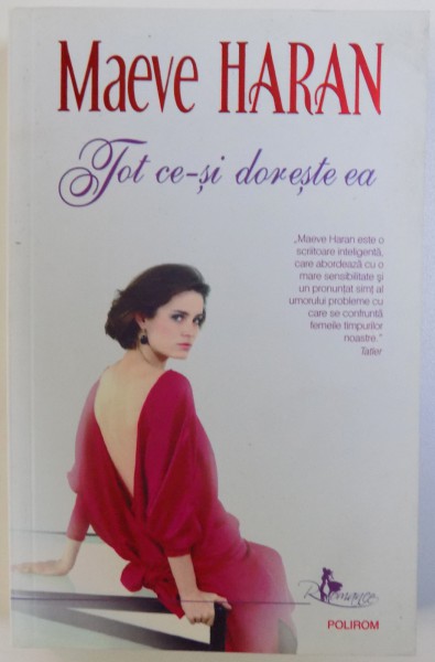 TOT CE - SI DORESTE EA  de MAEVE HARAN , 2008