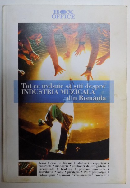 TOT CE TREBUIE SA STII DESPRE INDUSTRIA MUZICALA DIN ROMANIA , 2002