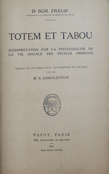 TOTEM ET TABOU par SGM . FREUD , 1925