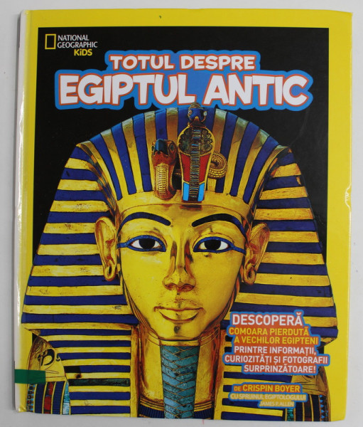 TOTUL DESPRE EGIPTUL ANTIC de CRISPIN BOYER ,  2016