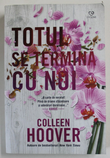 TOTUL SE TERMINA CU NOI de COLLEN HOOVER , 2018