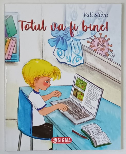 TOTUL VA FI BINE de VALI SLAVU , 2010