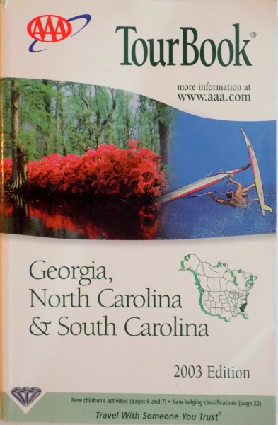 TOUR BOOK. GEORGIA, NORTH CAROLINA &  SOUTH CAROLINA  2003