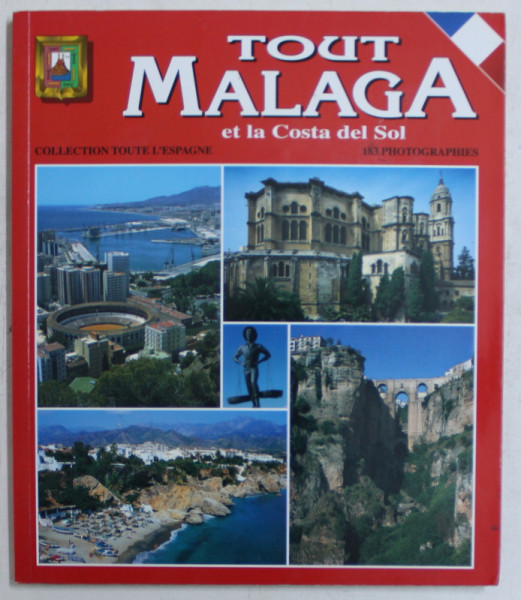 TOUT MALAGA ET LA COSTA DEL SOL  - 183 PHOTOGRAPHS