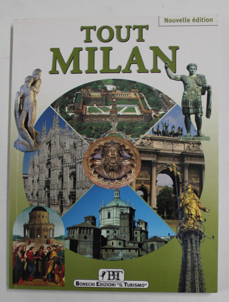 TOUT MILAN par GIOVANNA MAGI , 205 photos couleurs , plan de la ville , ANII '2000