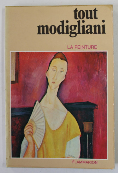 TOUT MODIGLIANI , LA PEINTURE , 1982