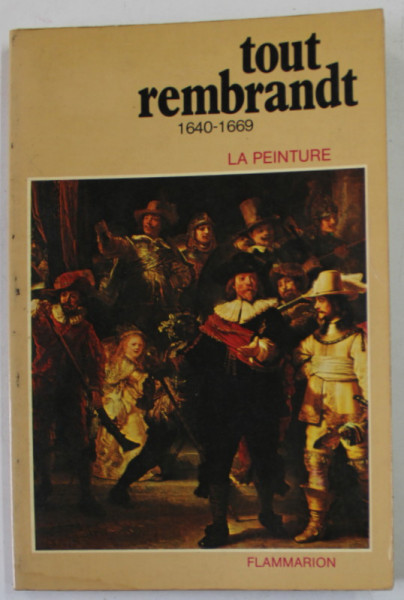 TOUT REMBRANDT ( 1640 - 1669 ) , LA PEINTURE , 1981