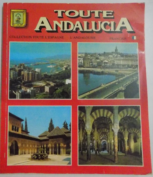 TOUTE L ' ANDALUCIA