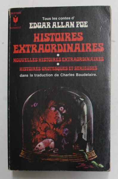 TOUTES LES CONTES D 'EDGAR ALLAN POE - HISTOIRES EXTRAORDINAIRES , ANII '60