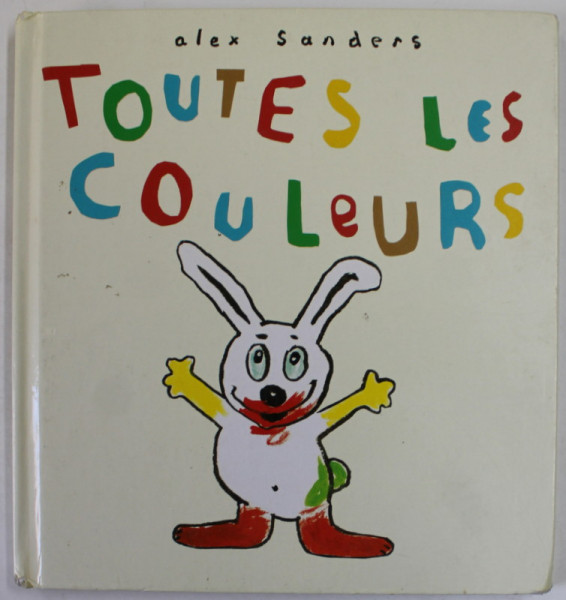 TOUTES LES COULEURS par ALEX SANDERS , 1998