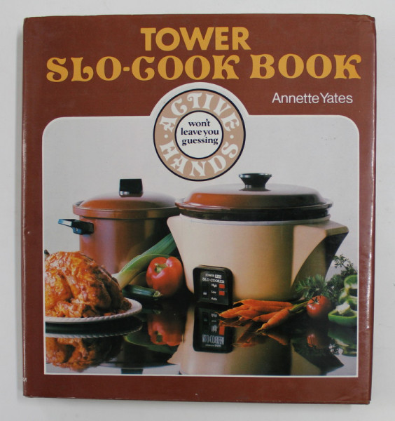 TOWER SLO - COOK BOOK by ANNETTE YATES , 1978