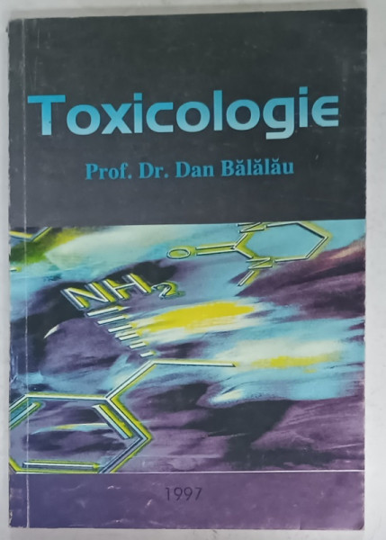 TOXICOLOGIE de DAN BALALAU , 1997