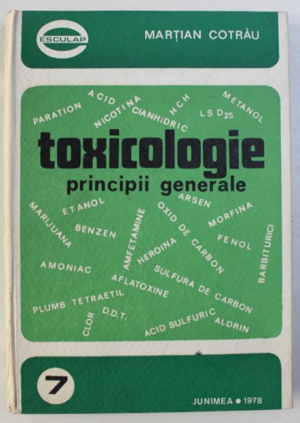 TOXICOLOGIE - PRINCIPII GENERALE de MARTIAN COTRAU , 1978