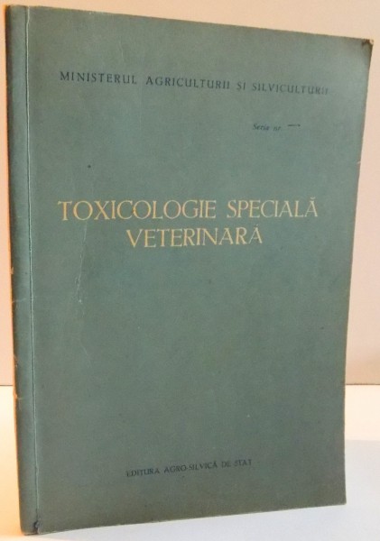 TOXICOLOGIE SPECIALA VETERINARA ,1959