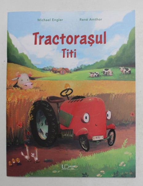 TRACTORASUL TITI de MICHAEL ENGLER si RENE AMTHOR , 2021