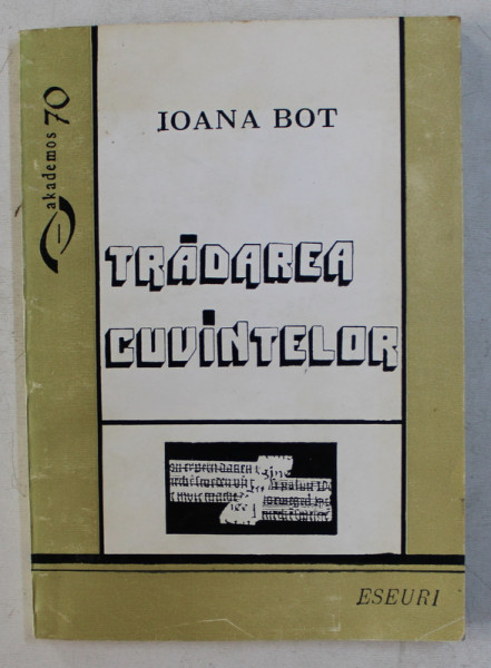 TRADAREA CUVINTELOR  - eseuri de IOANA BOT , 1997