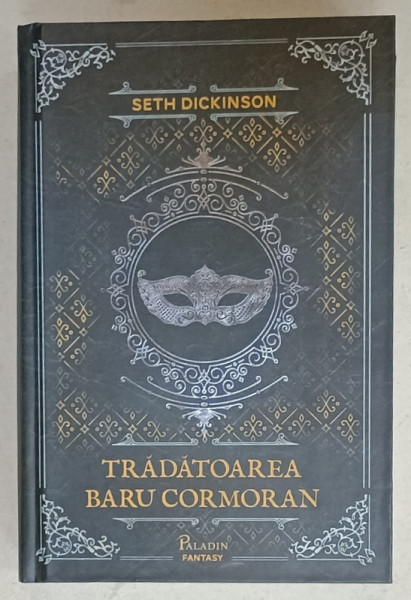 TRADATOAREA BARU CORMORAN  de SETH DICKINSON , 2018