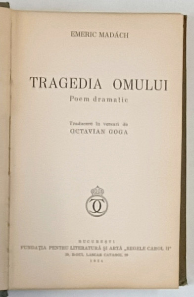 TRAGEDIA OMULUI , POEM DRAMATIC de EMERIC MADACH , 1934