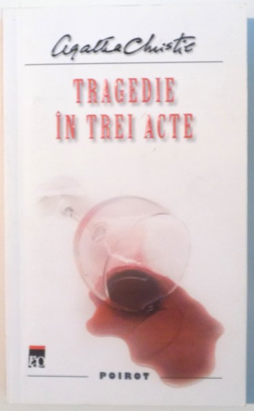 TRAGEDIE IN TREI ACTE de AGATHA CHRISTIE , 2011