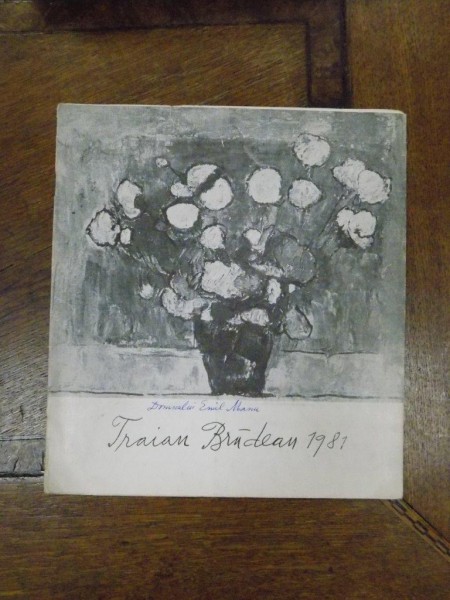 Traian Bradean 1981, Brosura de expozitie cu dedicatia artistului catre Emil Manu