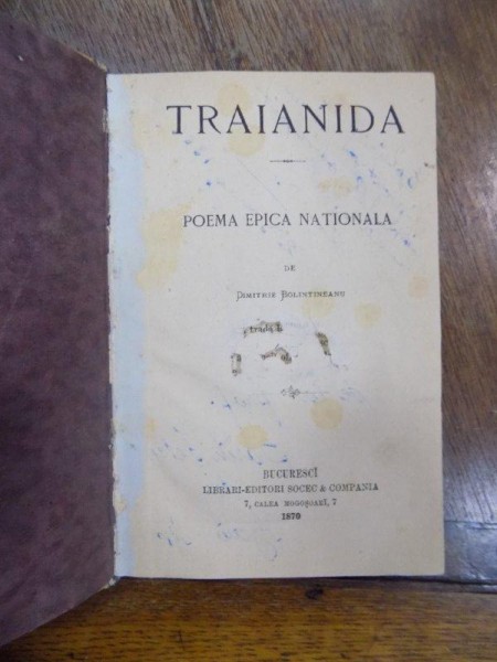 Traianida Poema epica nationala, Dimitrie Bolintineanu, Bucuresti 1870