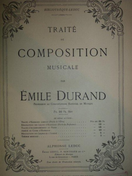 TRAITE DE COMPOSITION MUSICALE par EMILE DURAND, PARIS