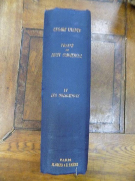 TRAITE DE DROIT COMMERCIAL par CESARE VIVANTE , TOME IV, 1912