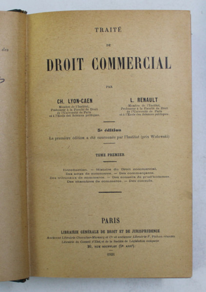 TRAITE DE DROIT COMMERCIAL par CH. LYON  - CAEN et L. RENAULT , TOME PREMIER , 1921