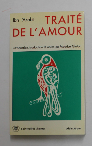 TRAITE DE L 'AMOUR par IBN ' ARABI , 1986