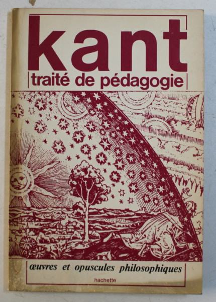 TRAITE DE PEDAGOGIE par KANT , 1981