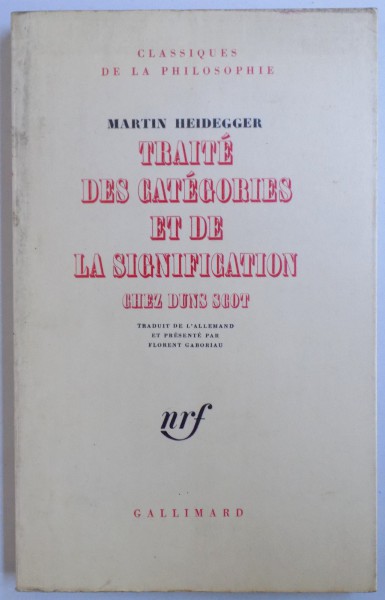 TRAITE DES CATEGORIES ET DE LA SIGNIFICATION CHEZ DUNS SCOT par MARTIN HEIDEGGER , 1970