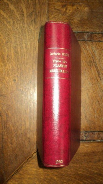 Traite des Plantes Medicinales indigenes, cours de botanique Antonin Bossu, Tom  I - II, Paris 1862