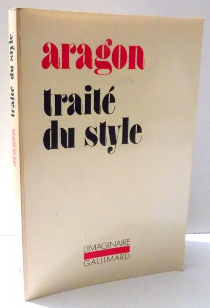 TRAITE DU STYLE par ARAGON , 1928