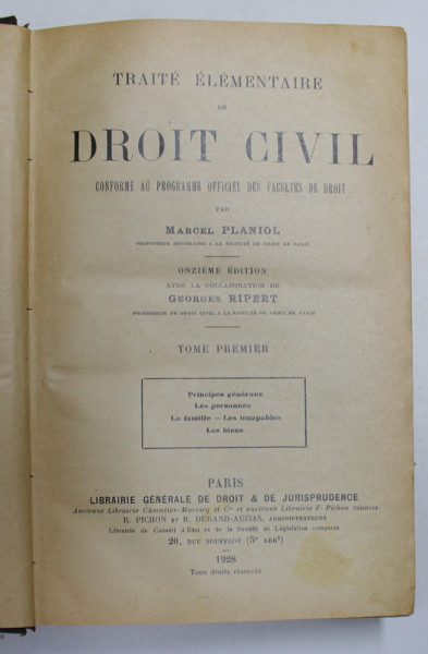 TRAITE ELEMENTAIRE DE DROIT CIVIL par MARCEL PLANIOL , TOME PREMIER , 1928