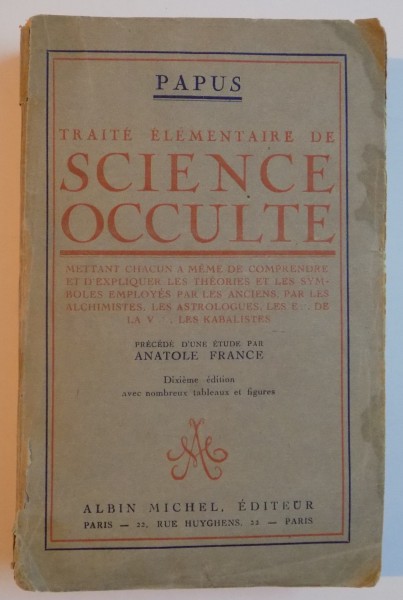 TRAITE ELEMENTAIRE DE SCIENCE OCULTE , DIXIEME EDITION AVEC NOMBREUX TABLEAUX ET FIGURES de PAPUS , 1926