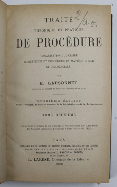 TRAITE THEORETIQUE ET PRATIQUE DE PROCEDURE par E. GARSONNET , TOME DEUXIEME , 1898