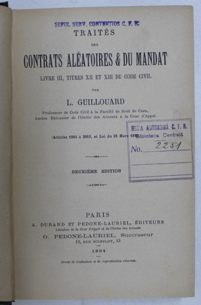 TRAITES DES CONTRATS ALEATOIRES & DU MANDAT par L. GUILLOUARD , 1894