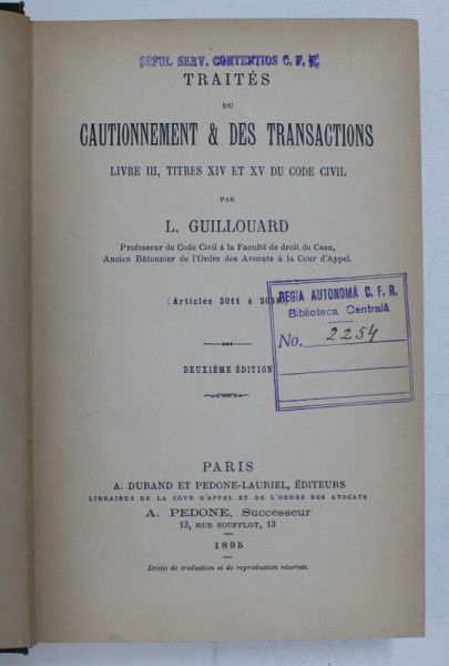 TRAITES DU CAUTIONNEMENT & DES TRANSACTIONS par L. GUILLOUARD , 1895