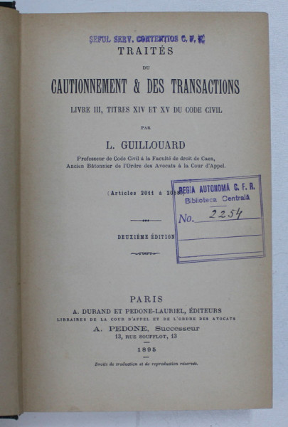 TRAITES DU CAUTIONNEMENT & DES TRANSACTIONS par L. GUILLOUARD , 1895