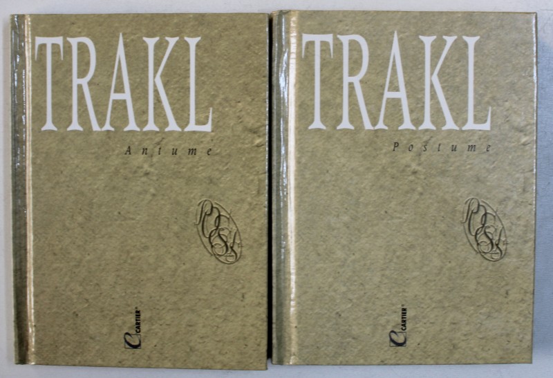 TRAKL - OPERA POETICA ANTUME POSTUME, VOL. I - II , 2001